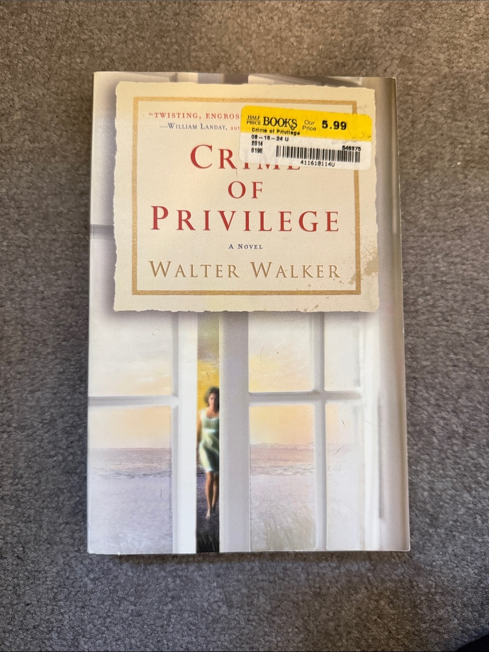 Crime of Privilege by Walter Walker - White/Cream Cover